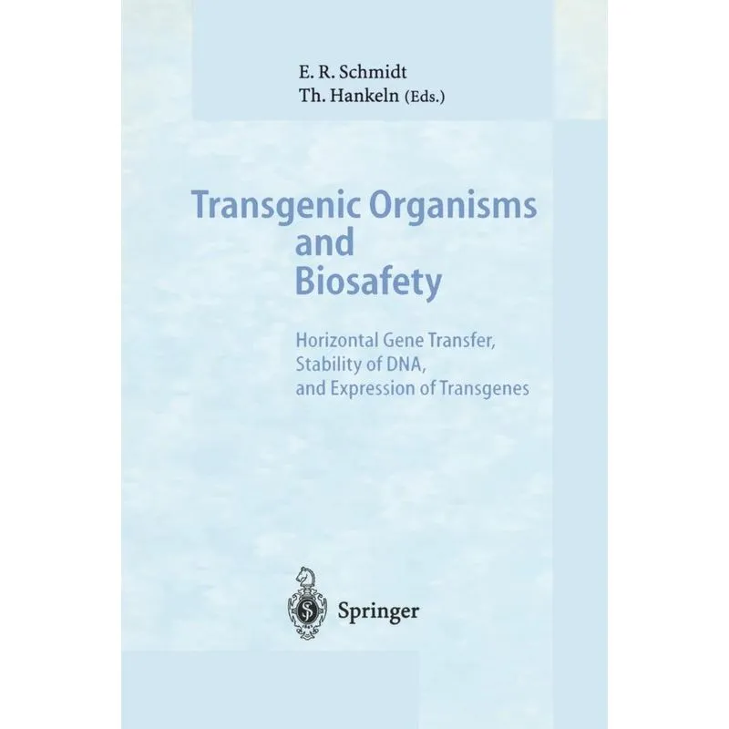 Transgenic Organisms and Biosafety