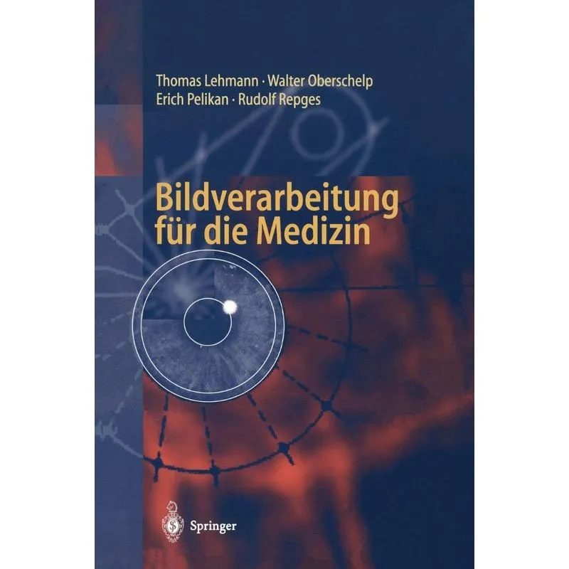 Bildverarbeitung für die Medizin