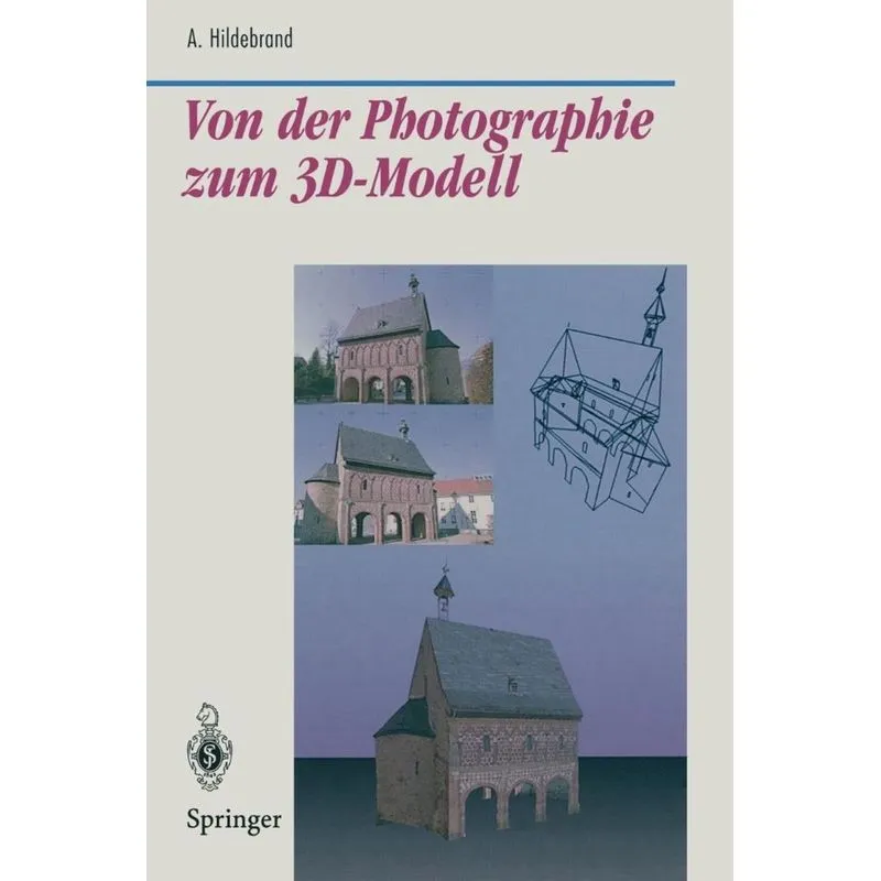 Von Der Photographie Zum 3D-Modell