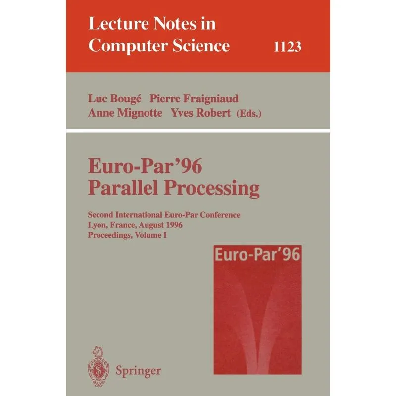 Euro-Par 96 - Parallel Processing