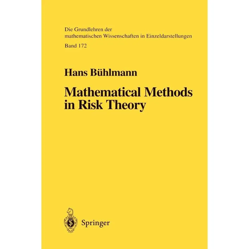 Mathematical Methods in Risk Theory
