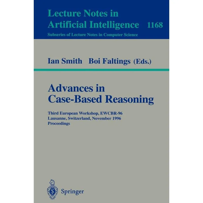 Advances in Case-Based Reasoning