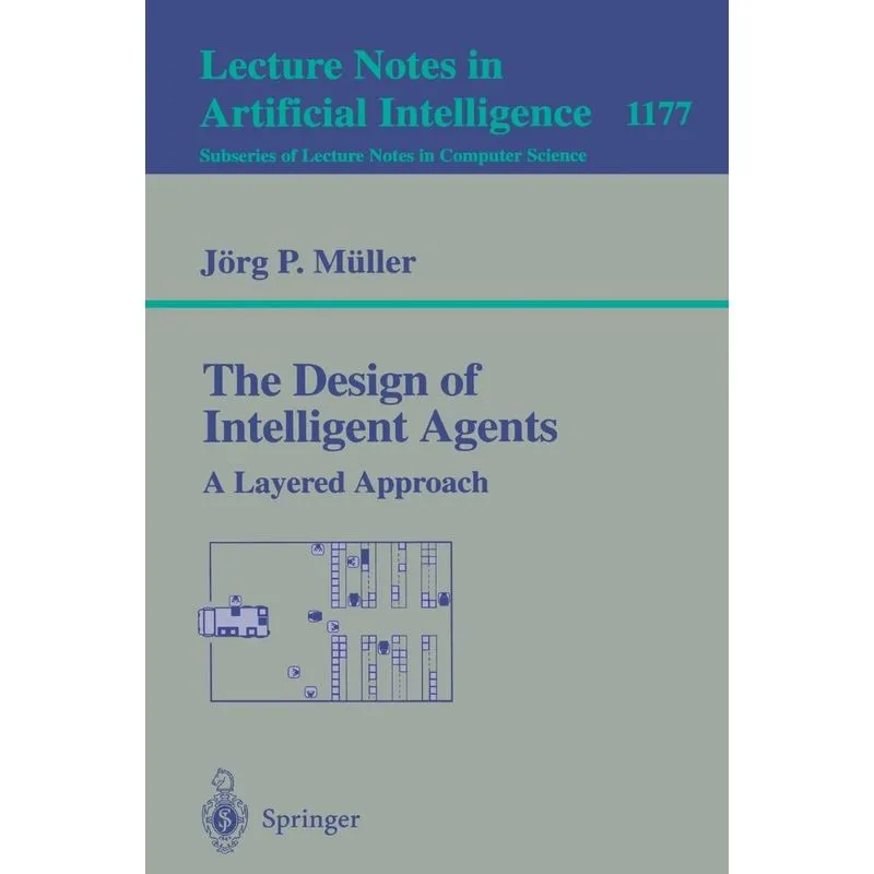 The Design of Intelligent Agents