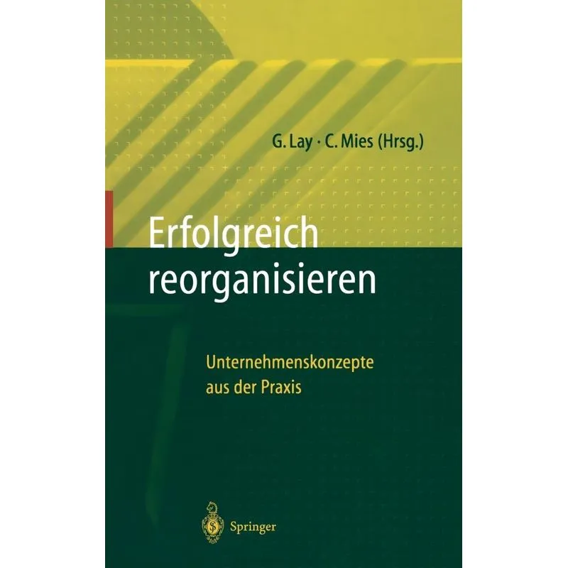 Erfolgreich Reorganisieren