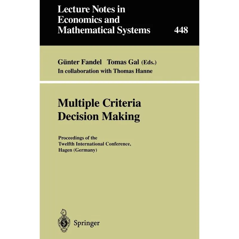 Multiple Criteria Decision Making