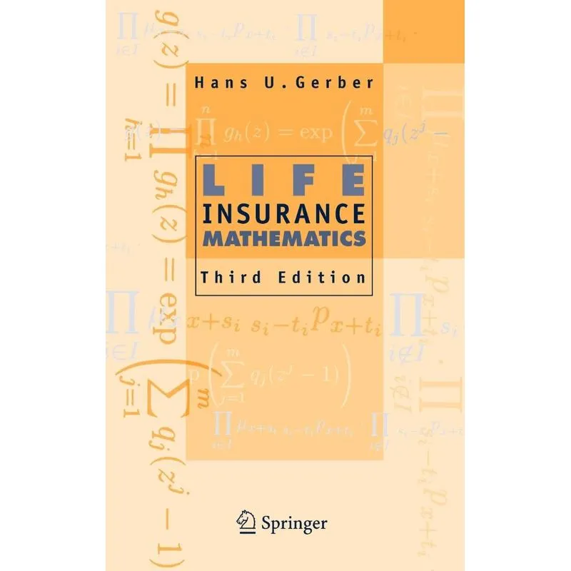 Life Insurance Mathematics