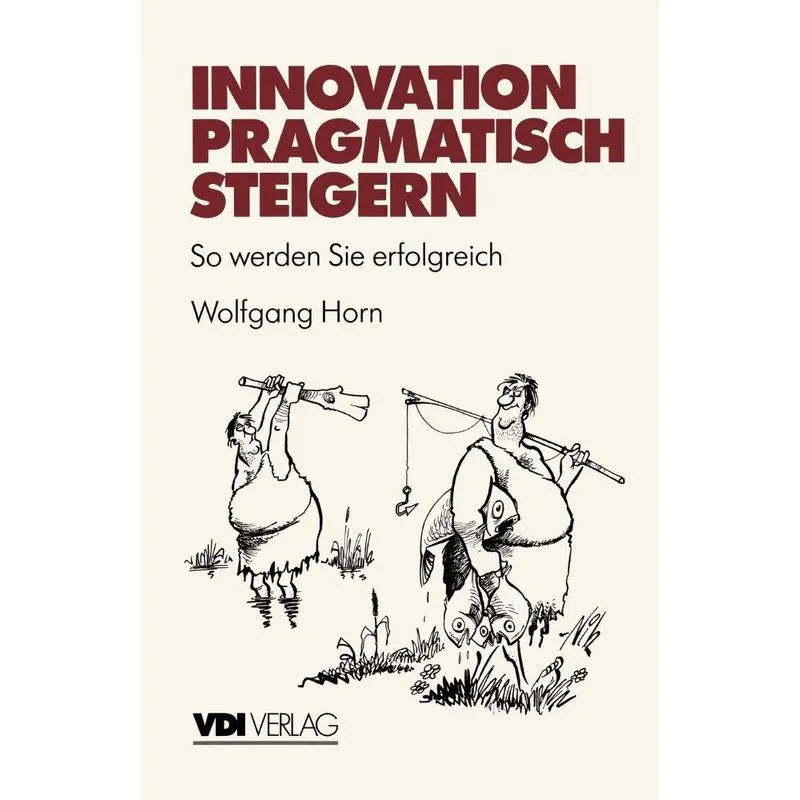 Innovation Pragmatisch Steigern