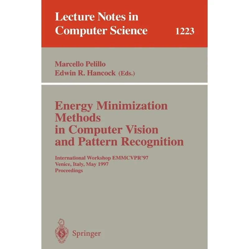 Energy Minimization Methods in Computer Vision and Pattern
