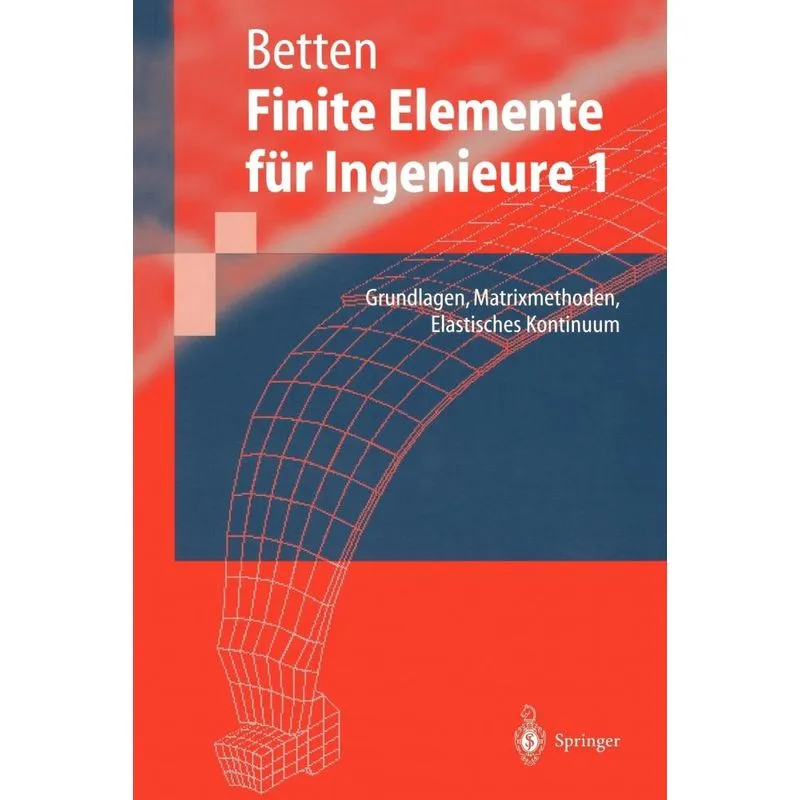 Finite Elemente für Ingenieure