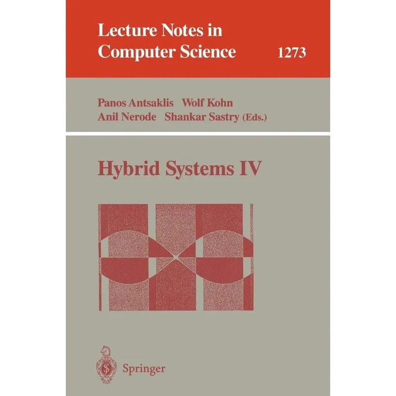 Hybrid Systems IV