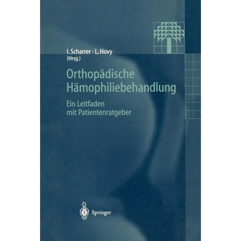 Orthopädische Hämophiliebehandlung
