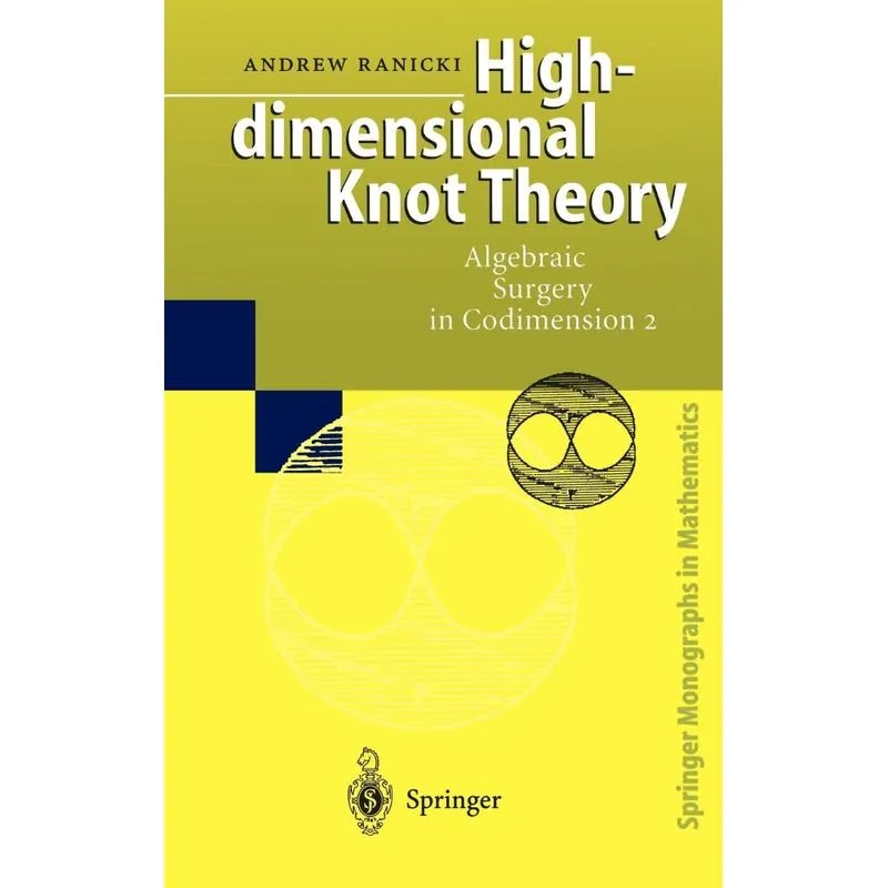 High-dimensional Knot Theory