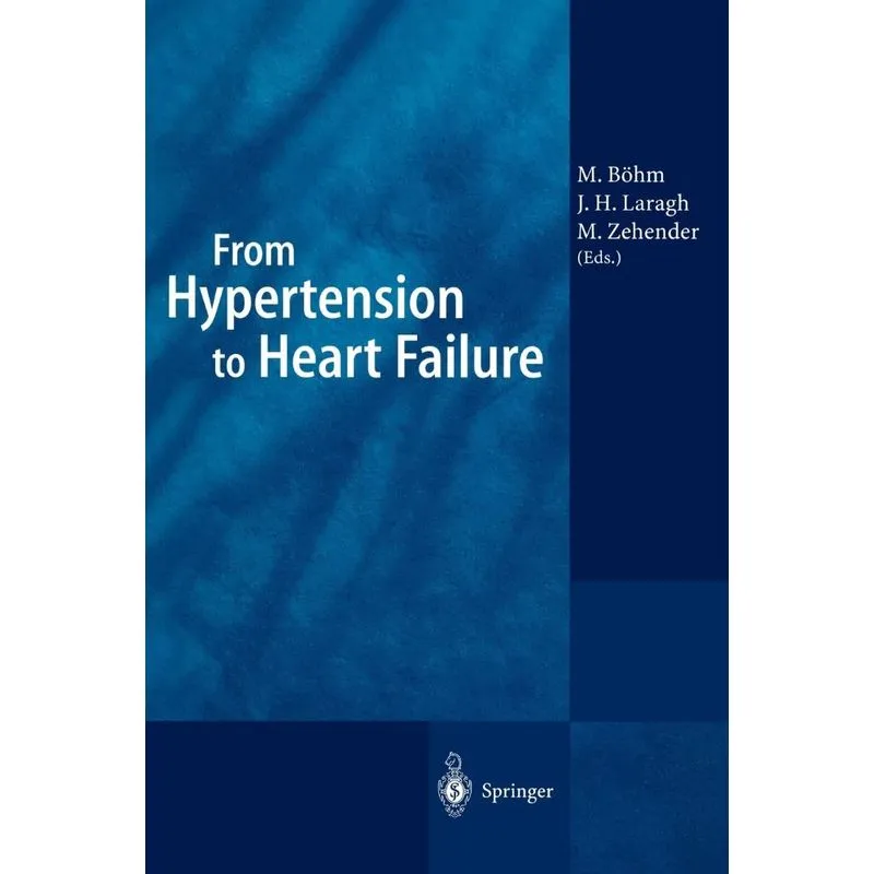 From Hypertension to Heart Failure