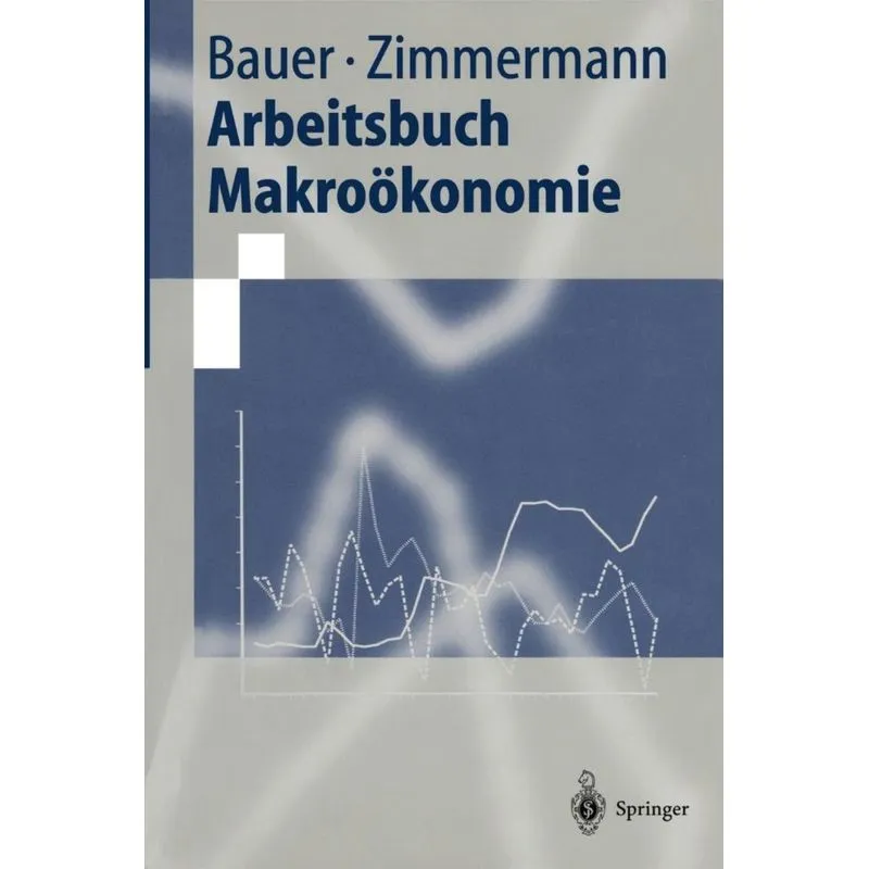 Arbeitsbuch Makrookonomie