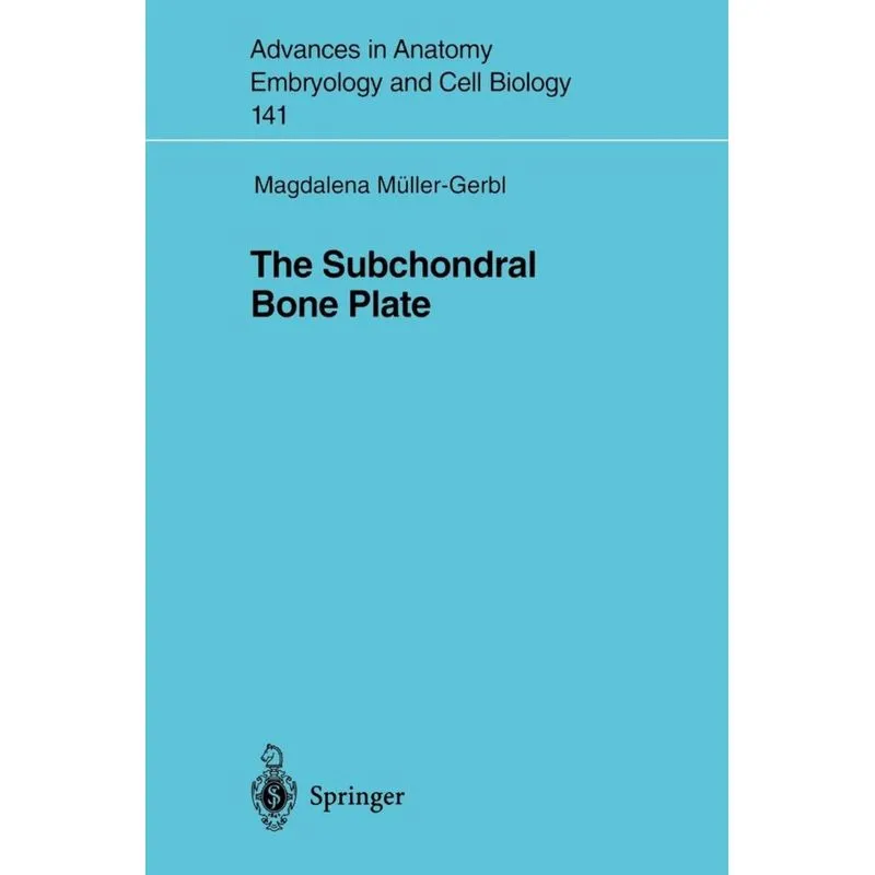 The Subchondral Bone Plate