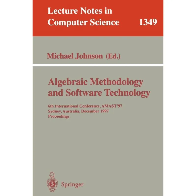 Algebraic Methodology and Software Technology