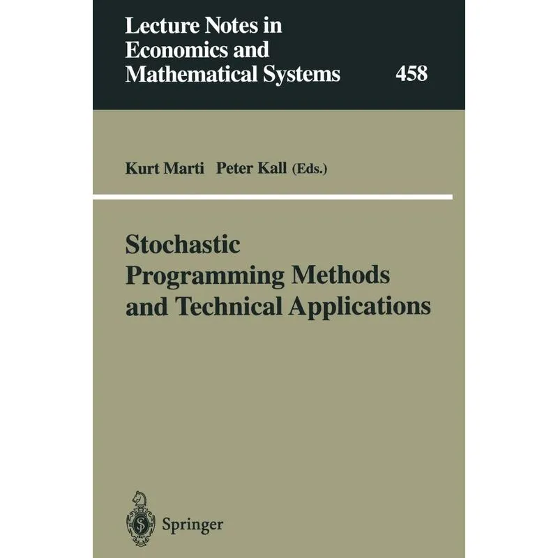 Stochastic Programming Methods and Technical Applications