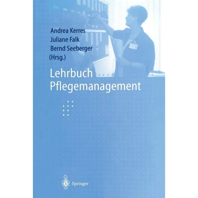 Lehrbuch Pflegemanagement