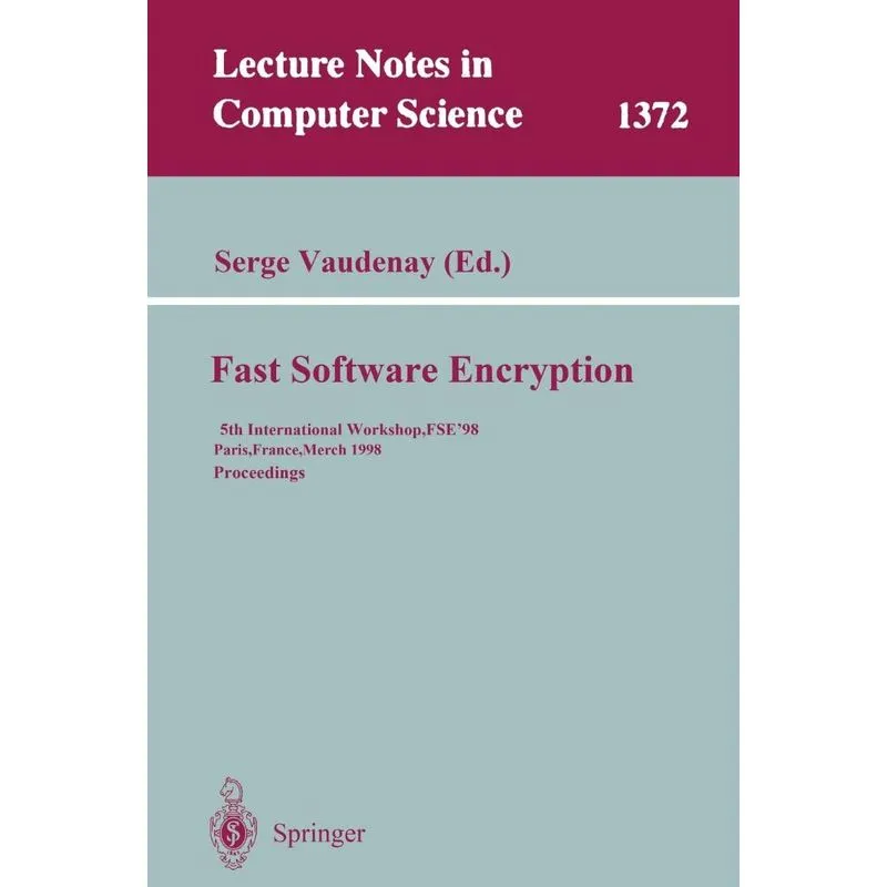 Fast Software Encryption
