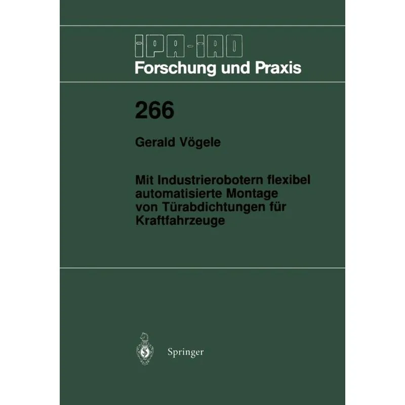 Mit Industrierobotern flexibel automatisierte Montage von Türabdichtungen für Kraftfahrzeuge