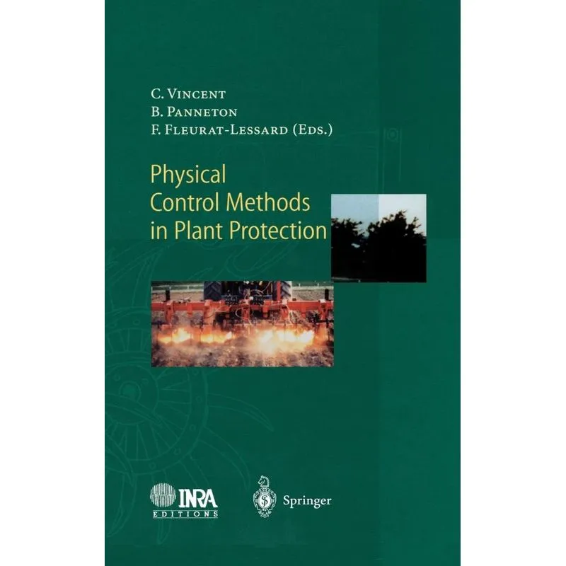 Physical Control Methods in Plant Protection