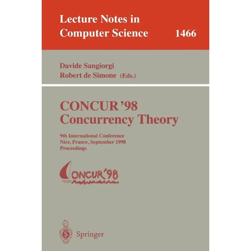 CONCUR 98 Concurrency Theory