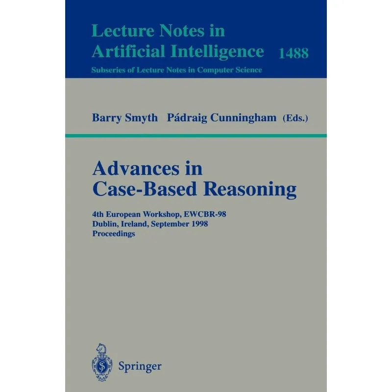 Advances in Case-Based Reasoning