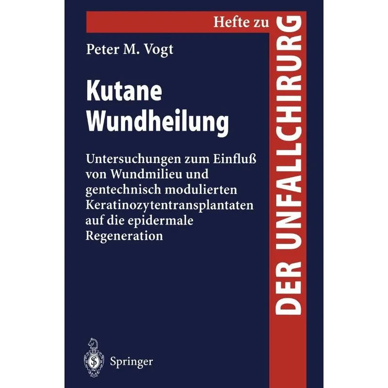 Kutane Wundheilung