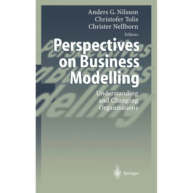 Perspectives on Business Modelling