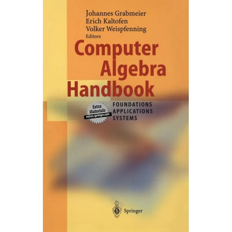 Computer Algebra Handbook