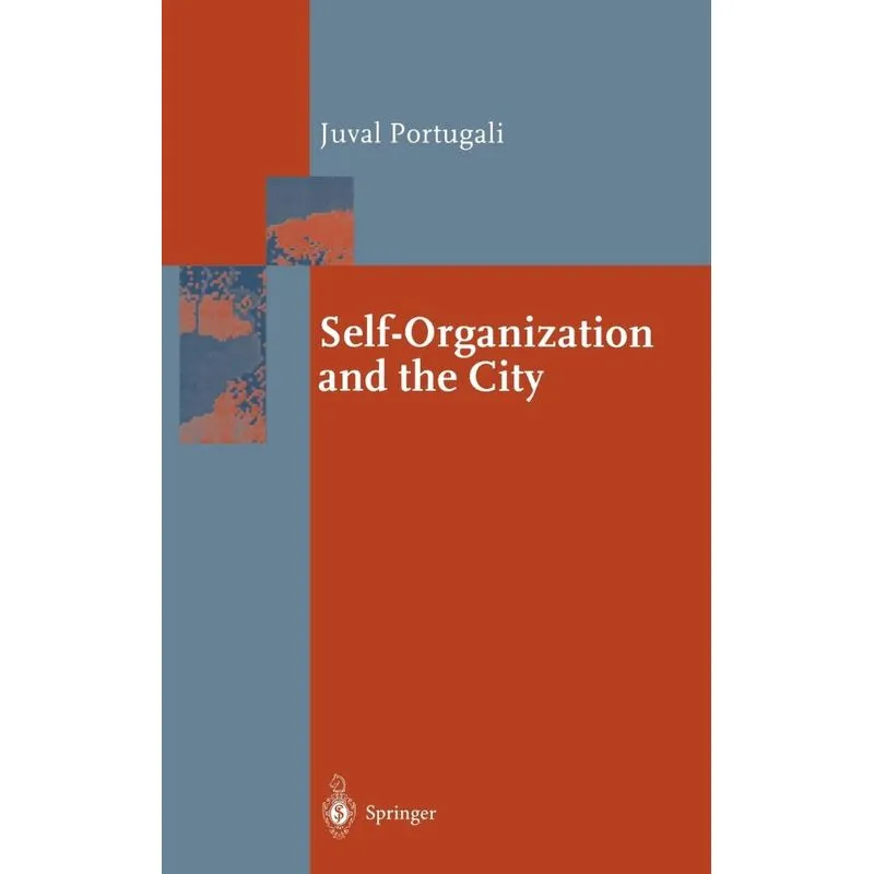 Self-Organization and the City