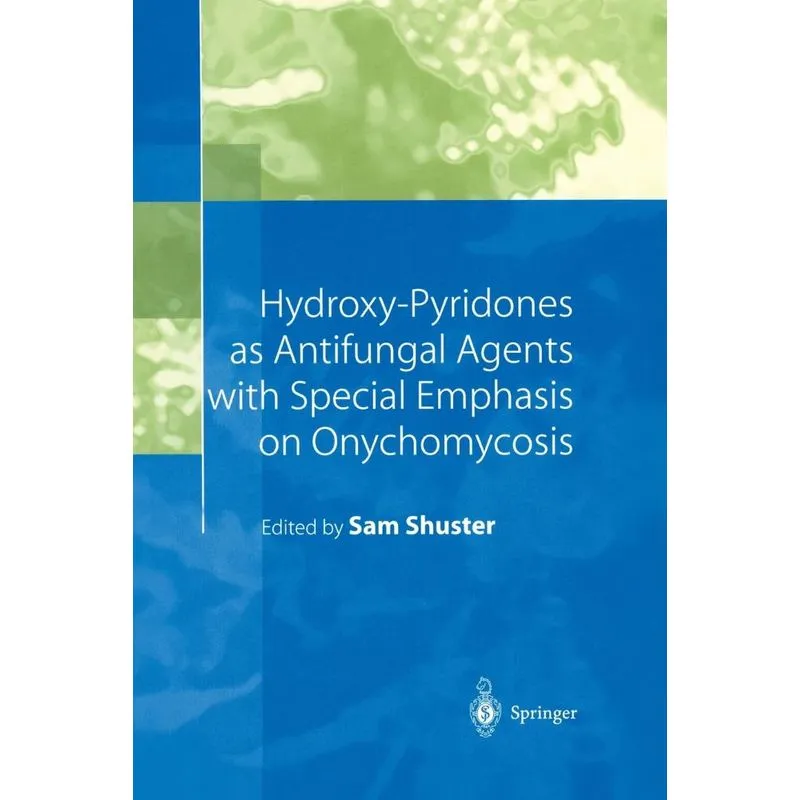 Hydroxy-Pyridones as Antifungal Agents with Special Emphasi