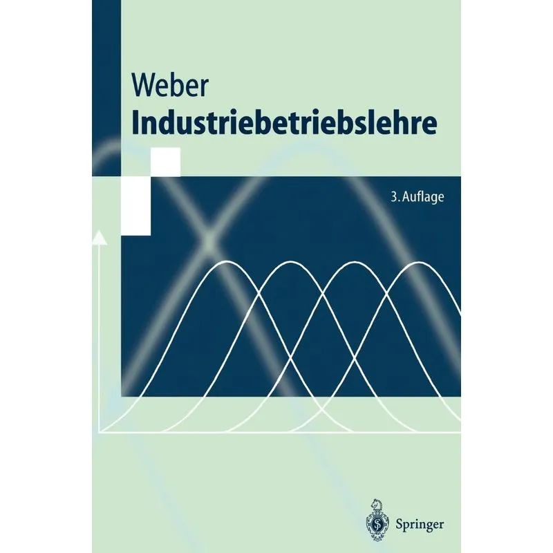 Industriebetriebslehre. Industriebetriebslehre