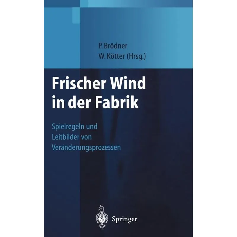 Frischer Wind in der Fabrik