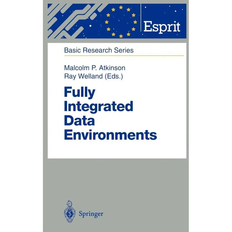Fully Integrated Data Environments