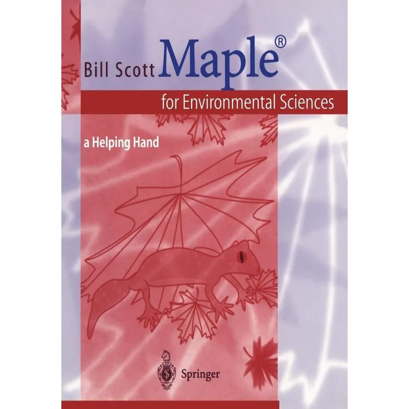Maple® for Environmental Sciences