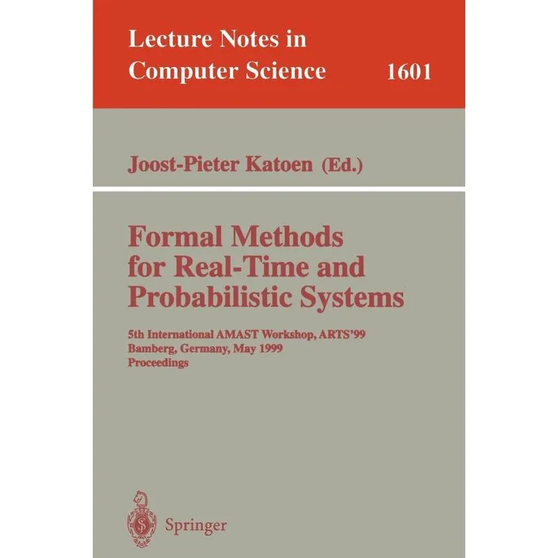 Formal Methods for Real-Time and Probabilistic Systems