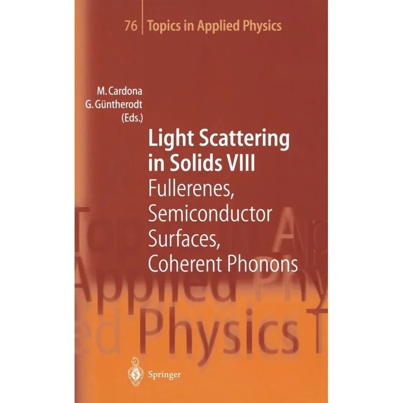 Light Scattering in Solids VIII