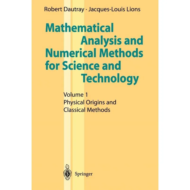 Mathematical Analysis and Numerical Methods for Science and