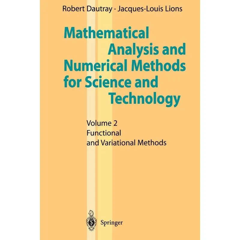 Mathematical Analysis and Numerical Methods for Science and