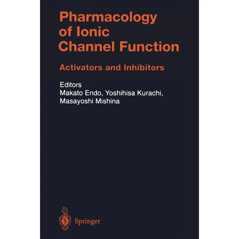 Pharmacology of Ionic Channel Function