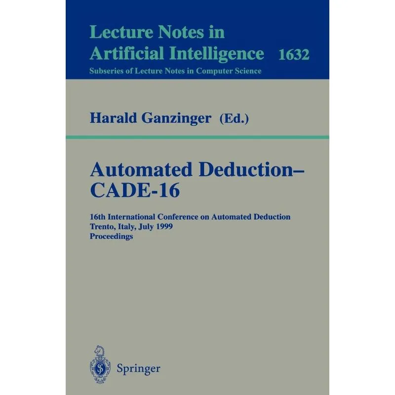 Automated Deduction - CADE-16