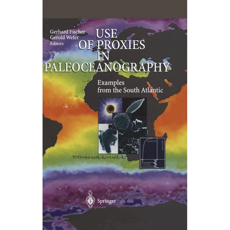 Use of Proxies in Paleoceanography