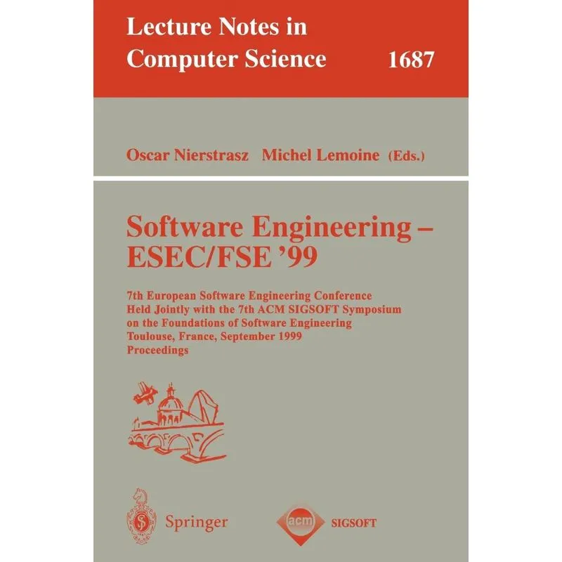 Software Engineering - ESEC/FSE 99