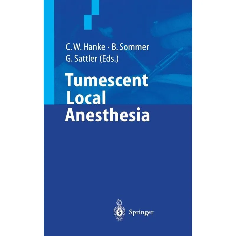 Tumescent Local Anesthesia