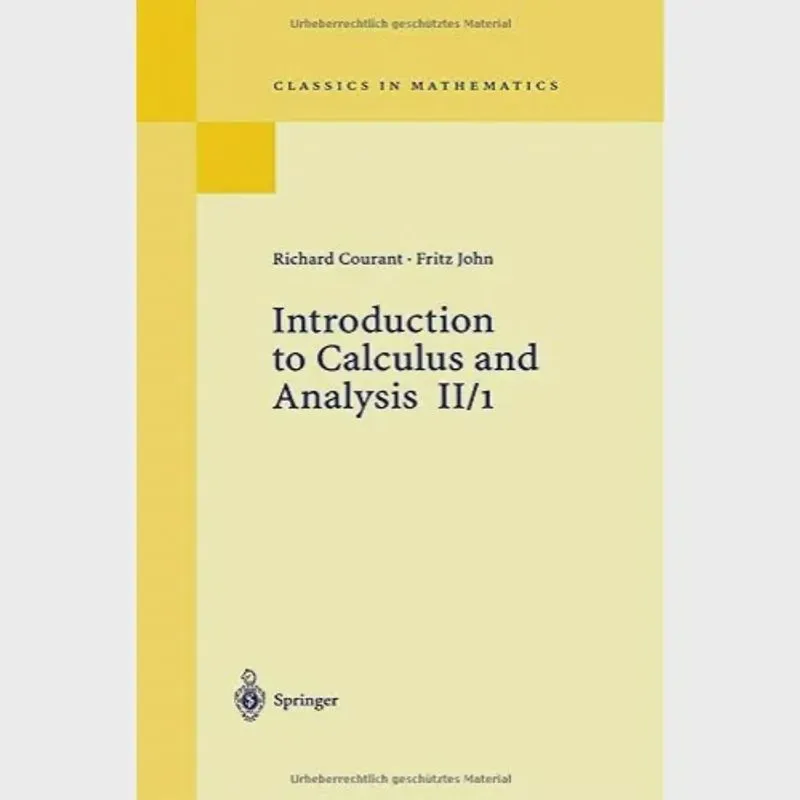 Introduction to calculus and analysis, v. Ii