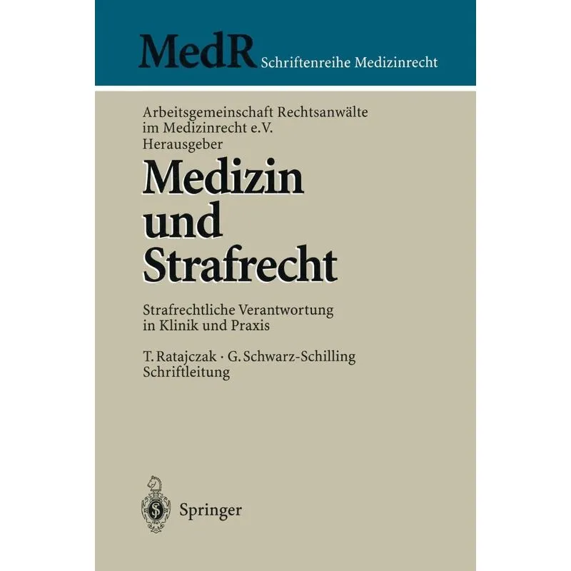 Medizin und Strafrecht