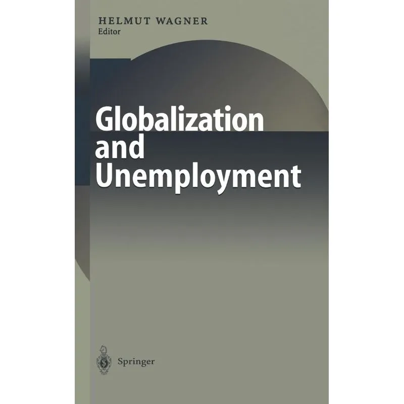 Globalization and Unemployment