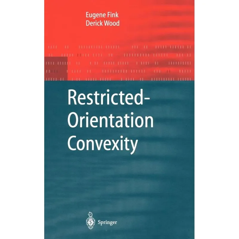 Restricted-Orientation Convexity