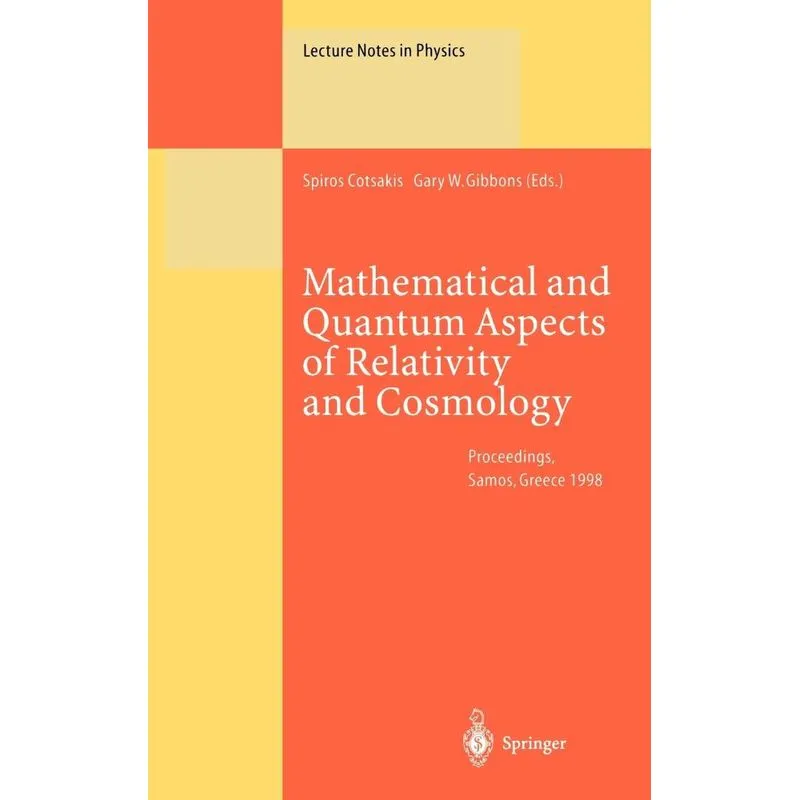 Mathematical and Quantum Aspects of Relativity and Cosmolog